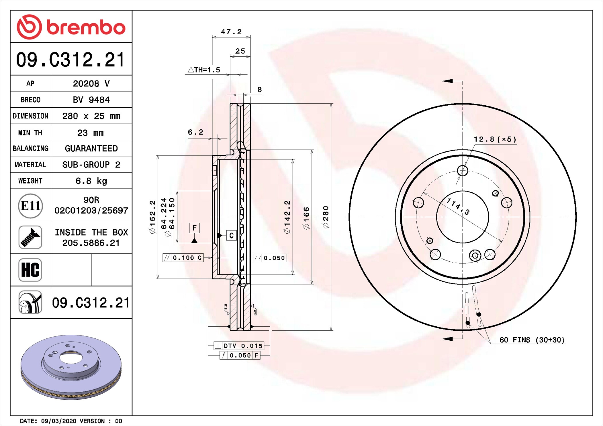 Brembo Bremsscheibe 09.C312.21 280Mm 25Mm Für Honda